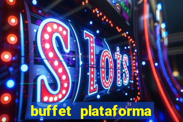 buffet plataforma de jogos